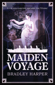 Maiden Voyage - 9781963832389 by Bradley Harper, Bradley Harper, 9781963832389