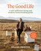 The Good Life - 9781991006769 by Gillian Swinton, 9781991006769