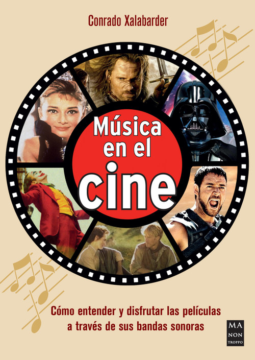 Música en el cine / Music in Cinema (Spanish Edition) by Conrado Xalabarder, 9788418703782