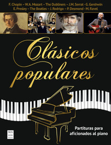 Clásicos populares / Popular Classics (Partituras para aficionados al piano / Sheet Music for Piano Fans) (Spanish Edition) by Miguel Ángel Fernández, 9788418703881