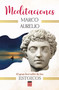 Meditaciones / Meditations (Spanish Edition) - 9788499177274 by Marco Aurelio, 9788499177274
