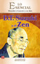 D.T. Suzuki y el Zen (Descubre el maestro y su obra) (Spanish Edition) by Einar Nord, 9788499177397
