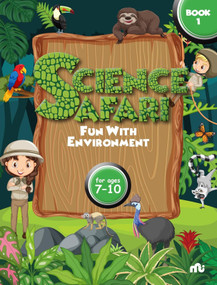 Science Safari (Fun with Environment Book 1) by Moonstone, 9789357027335