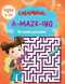 A-MAZE-ING 75 Maze Puzzles by Champak, 9789357028820