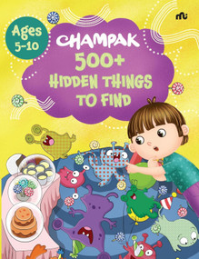 500+ Hidden Things to Find by Champak, 9789357029353