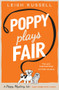 Poppy Plays Fair by Leigh Russell, 9780857306029