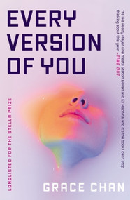 Every Version of You by Grace Chan, 9780857309150