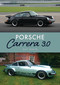 Porsche Carera 3.0 by Guy White, 9781398122178