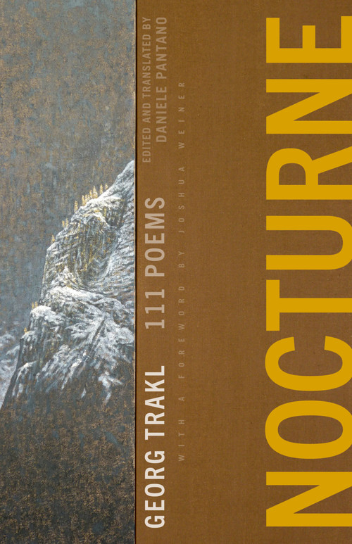 Nocturne (111 Poems by Georg Trakl) by Georg Trakl, Daniele Pantano, 9781625571984