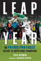 Leap Year (The Philadelphia Eagles' Ascent to Super Bowl Champions) by Zach Berman, 9781637279458