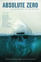 Absolute Zero by Marcel Feldmar, Anne Woods, William Jensen, David Rider, E.J. Bramble, Neil Williamson, Matt Dodge, Bryan Holm, G.M. Garner, Frederick Street, Marzia La Barbera, Jay T. Dane, L. W. Young, 9781639512133
