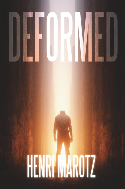 Deformed by Henri Marotz, 9781646307890