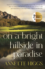 On a Bright Hillside In Paradise by Annette Higgs, 9781761049736