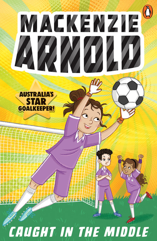 Mackenzie Arnold 2: Caught In The Middle by Mackenzie Arnold, 9781761346859
