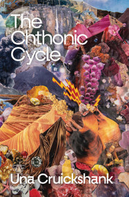 The Chthonic Cycle by Una Cruickshank, 9781776922154