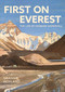 First on Everest (The Life of Howard Somervell) by Graham Hoyland, 9781803998282