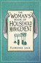 The Woman's Book of Household Management by Florence Jack, 9781803998428