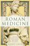 Roman Medicine by Audrey Cruse, 9781803998855