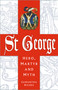 St George: Hero, Martyr and Myth by Samantha Riches, 9781803999241
