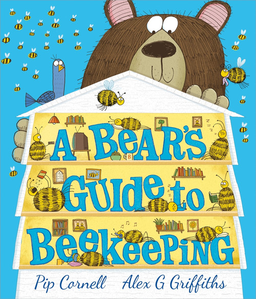 A Bear's Guide to Beekeeping by Pip Cornell, Alex Griffiths, 9781839130274