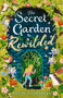 The Secret Garden Rewilded by Anthea Simmons, 9781839134203