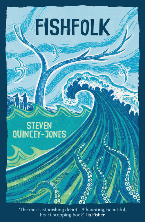 Fishfolk by Steven Quincey Jones, 9781915444905
