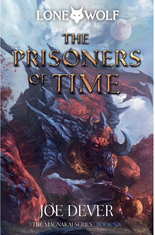 The Prisoners of Time (Magnakai Series) by Joe Dever, 9781915586216