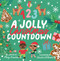123 A Jolly Christmas Countdown Board Book by Christie Williams, Mary Anastasiou, 9781923091351