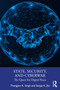 State, Security, and Cyberwar (The Quest for Digital Peace) by Thangjam K. Singh, Sanjay K. Jha, 9781041048619