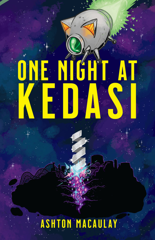 One Night at Kedasi by Ashton Macaulay, Ashton Macaulay, 9781963832341