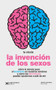 La invención de los sexos (Spanish Edition) by Lu Ciccia, 9786070312694