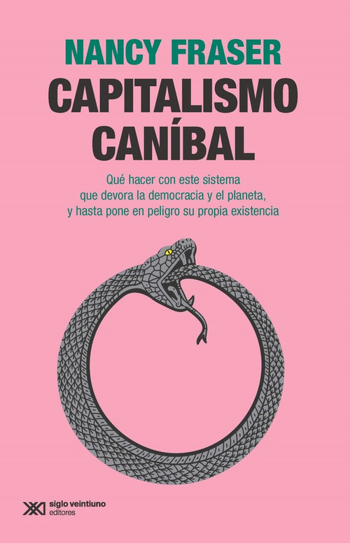 Capitalismo caníbal (Spanish Edition) by Nancy Fraser, 9786070313592