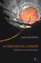 La sabiduría del corazón (Enseñanzas de psicología budista) (Spanish Edition) by Jack Kornfield, 9788411213011