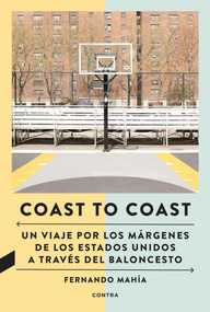 Coast to Coast (Spanish Edition) by Fernando Mahía, 9788418282805