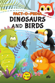 Fact-O-Pedia Dinosaurs and Birds by Moonstone, 9789357022965