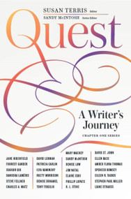 Quest: A Writer's Journey by Sandy McIntosh, Sandy McIntosh, Susan Terris, Susan Terris, 9798987617786