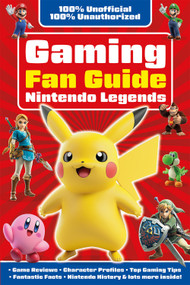 Gaming Fan Guide Nintendo Legends by Eddie Robson, 9781835552056