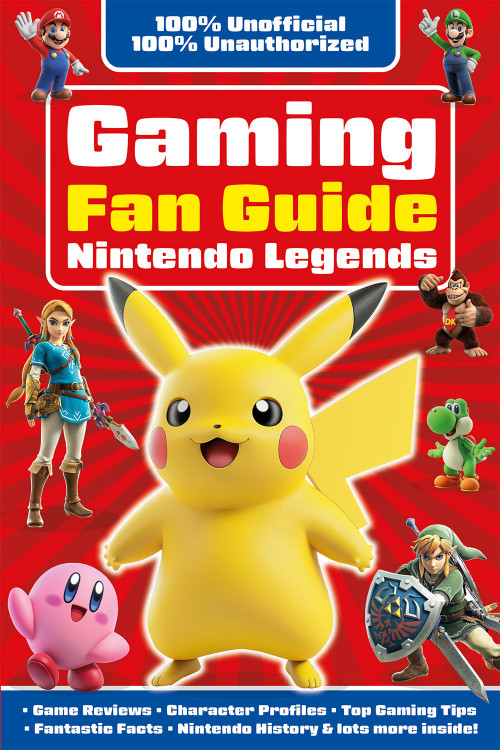 Gaming Fan Guide Nintendo Legends by Eddie Robson, 9781835552056
