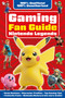 Gaming Fan Guide Nintendo Legends by Eddie Robson, 9781835552056