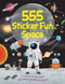555 Sticker Fun - Space by Oakley Graham, 9781835552681