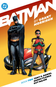 Batman by Grant Morrison Book Two by Grant Morrison, Tony Daniel, 9781799502685