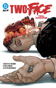 Two-Face: Trial Separation by Christian Ward, Fabio Veras, 9781799505457