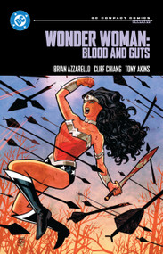 Wonder Woman: Blood and Guts: DC Compact Comics Edition by Brian Azzarello, Cliff Chiang, Tony Akins, 9781799502494