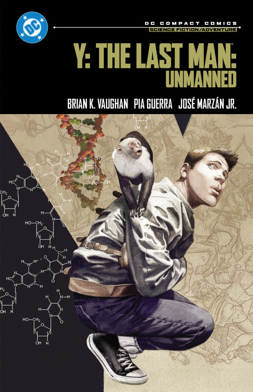 Y: The Last Man: Unmanned: DC Compact Comics Edition by Brian K. Vaughan, Pia Guerra, Jose Marzan Jr., 9781799502890