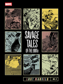 Lost Marvels No. 3 (Savage Tales of the 1980s) by Archie Goodwin, Michael Golden, John Severin, John Buscema, 9798875001390