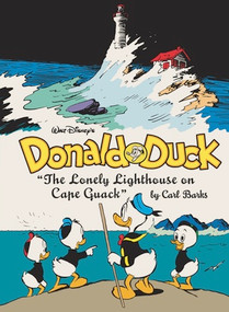 Walt Disney's Donald Duck: "The Lonely Lighthouse on Cape Quack" (The Complete Carl Barks Disney Library Vol. 29) by Carl Barks, Daan Jippes, 9798875001505
