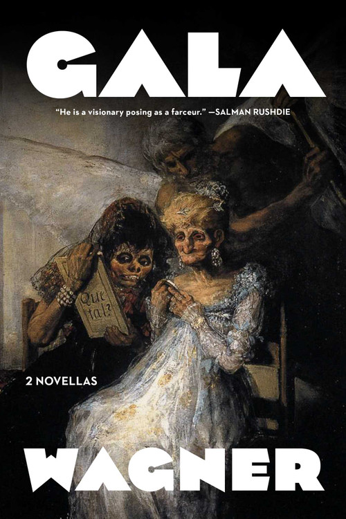 The Met Gala & Tales of Saints and Seekers (Two Novellas) - 9781648211478 by Bruce Wagner, 9781648211478