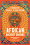 African Ancient Origins (Stories Of People & Civilization) by Robin Walker, Manu Ampim, J.K. Jackson, 9781835622704