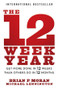 The 12 Week Year (Get More Done in 12 Weeks than Others Do in 12 Months) - 9781394369157 by Brian P. Moran, Michael Lennington, 9781394369157