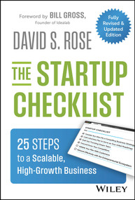 The Startup Checklist (25 Steps to a Scalable, High-Growth Business) - 9781394331321 by David S. Rose, 9781394331321